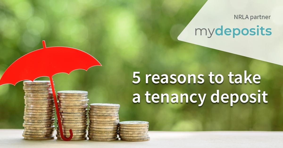 5 reasons why landlords should take a deposit
